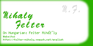 mihaly felter business card